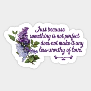 Bridgerton Quote Worthy of Love Sticker